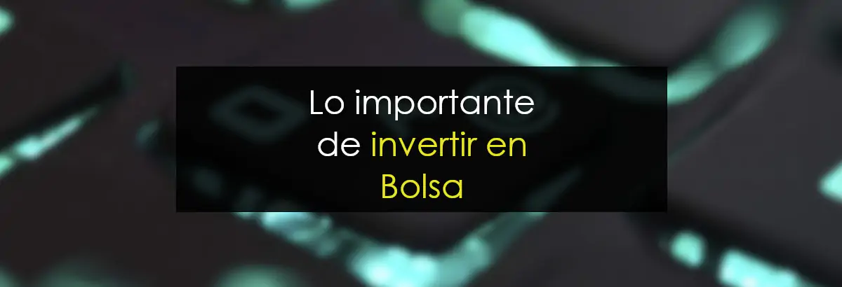 Cómo invertir en bolsa